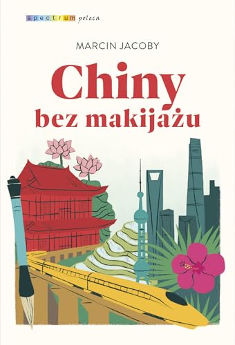 Chiny bez makijażu