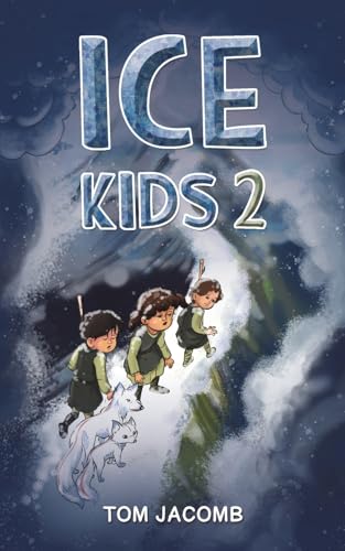 Ice Kids 2 von Austin Macauley Publishers