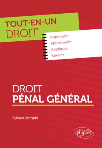 Droit pénal général (Tout-en-un droit)