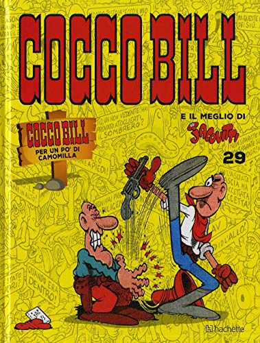 Cocco Bill per un po' di camomilla (Il meglio di Jacovitti) von Hachette (Milano)