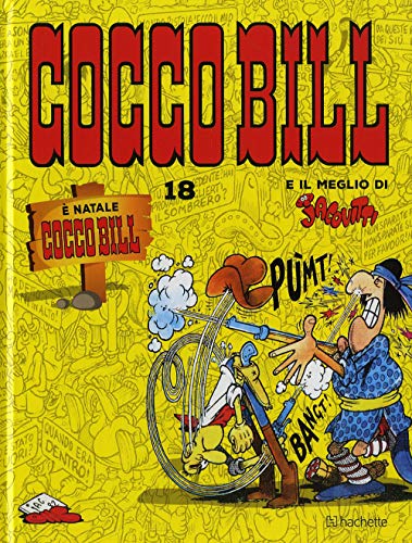 È Natale Cocco Bill (Il meglio di Jacovitti) von Hachette (Milano)