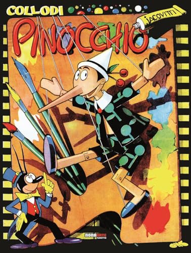 Pinocchio (Nona Arte) Pinocchio (Nona Arte) von Editoriale Cosmo