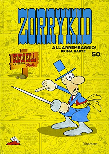 ZorryKid all'arrembaggio! (Vol. 1) (Il meglio di Jacovitti) von Hachette (Milano)