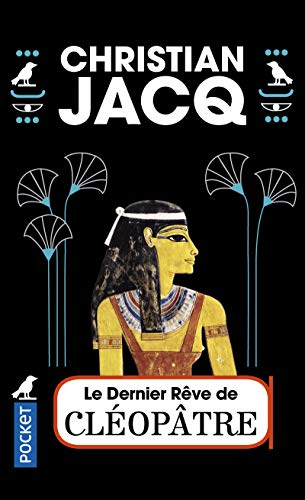 Le dernier reve de Cleopatre