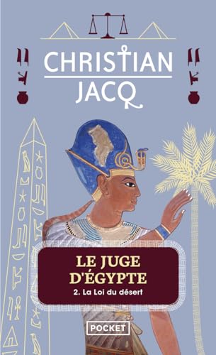 Le Juge d'Egypte, tome 2 : La Loi du Désert von Pocket
