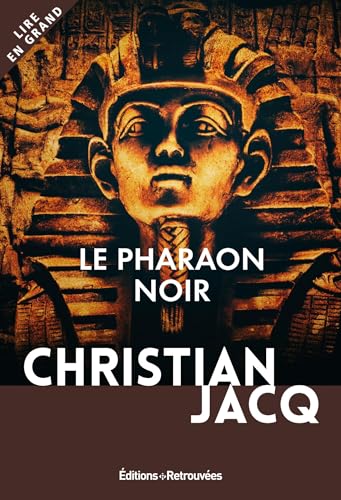 Le pharaon noir Le pharaon noir von EDTS RETROUVEES