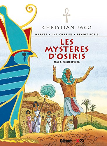 Les Mystères d'Osiris - Tome 02: L'arbre de vie (II)