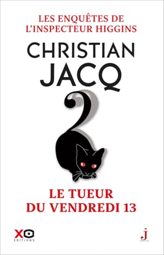 Les enquêtes de l'inspecteur Higgins - Tome 19 Le tueur du vendredi 13 (19) von XO