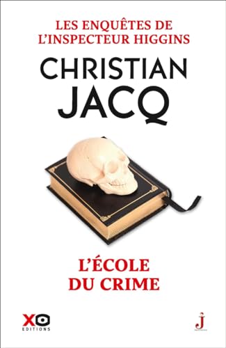 Les enquêtes de l'inspecteur Higgins - Tome 23 L'école du crime (23) von XO