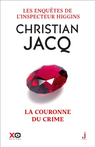 Les enquêtes de l'inspecteur Higgins - Tome 44 La couronne du crime Les enquêtes de l'inspecteur Higgins - Tome 44 La couronne du crime