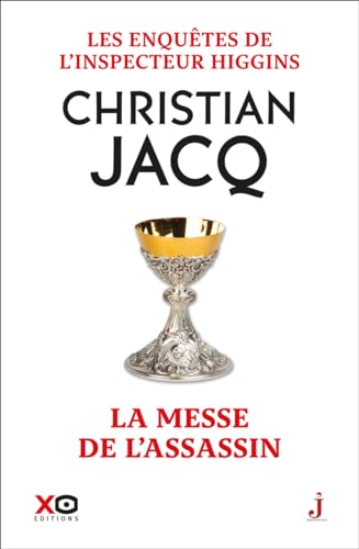 Les enquêtes de l'inspecteur Higgins - Tome 46 La messe de l'assassin von XO