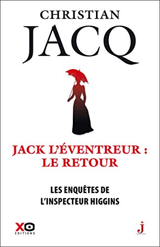 Les enquêtes de l'inspecteur Higgins - Tome 32 Jack l'éventreur, le retour (32)