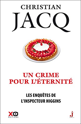 Les enquêtes de l'inspecteur Higgins - tome 33 Uncrime pour l'éternité (33)