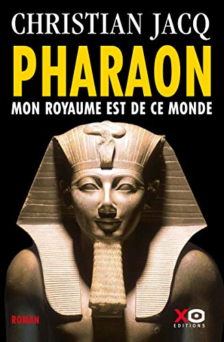 Pharaon: Mon royaume est de ce monde