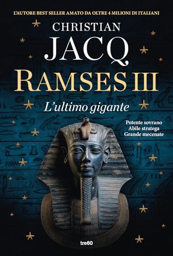Ramses III. L'ultimo gigante (Narrativa TRE60) von TRE60