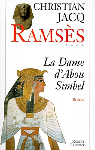 Ramsès - tome 4 - La dame d'Abou Simbel (04)