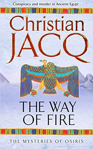 The Way of Fire (THE MYSTERIES OF OSIRIS)