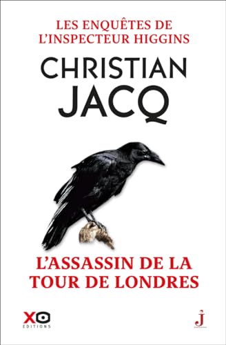 Les Enquêtes de l'Inspecteur Higgins - Tome 2 l'Assassin de la Tour de Londres von XO