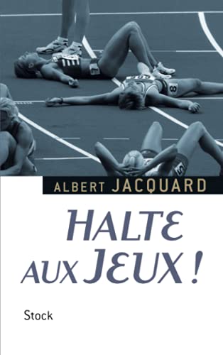 Halte aux Jeux !
