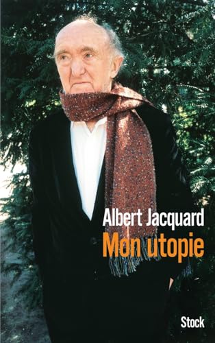 Mon utopie