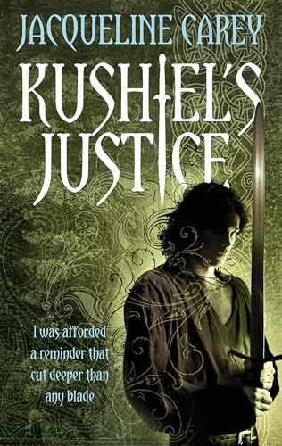 Kushiel's Justice: Treason's Heir: Book Two