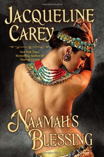 Naamah's Blessing (Kushiel's Legacy, Band 9) von Grand Central Publishing