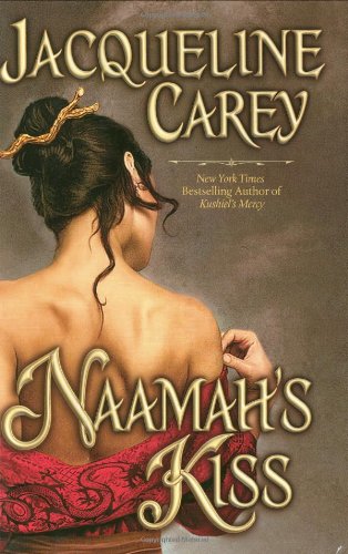 Naamah's Kiss von Grand Central Publishing