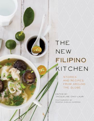 New Filipino Kitchen: Stories and Recipes from around the Globe von Agate Surrey