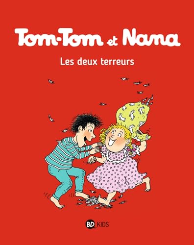 Tom Tom et Nana: Tom-Tom et Nana 8/Les deux terreurs