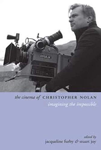 The Cinema of Christopher Nolan: Imagining the Impossible (Directors' Cuts) von Wallflower Press
