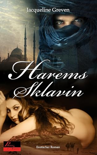 Haremssklavin: Erotischer Roman von Plaisir d'Amour Verlag