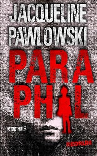 Paraphil: Nichts für schwache Nerven! von Redrum Books
