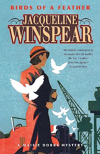 Birds of a Feather: Maisie Dobbs Mystery 2