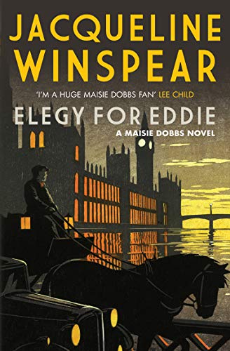 Elegy for Eddie: An absorbing inter-war mystery (Maisie Dobbs) von Allison & Busby