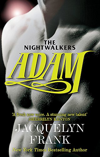 Adam: Number 6 in series (Nightwalkers, Band 6) von Piatkus