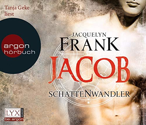 Jacob: Schattenwandler-Serie Band 1