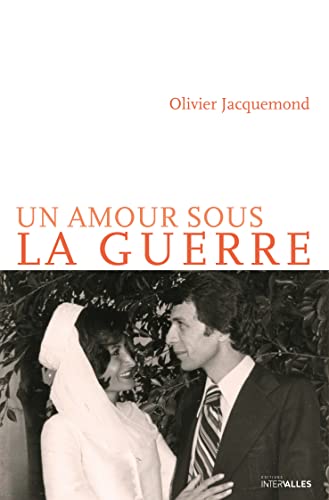 Un amour sous la guerre von INTERVALLES