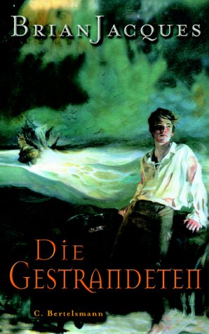 Die Gestrandeten. Jugendbuch ab 12 Die Gestrandeten. Jugendbuch ab 12