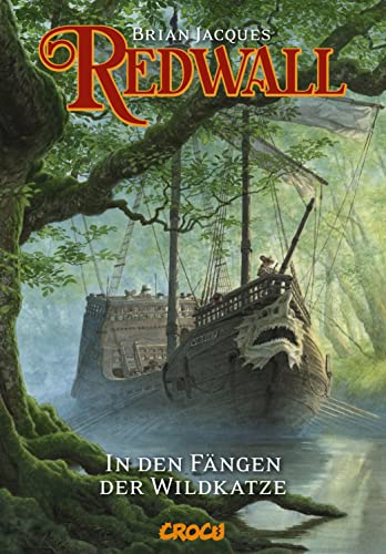 Redwall Band 2: In den Fängen der Wildkatze von CroCu