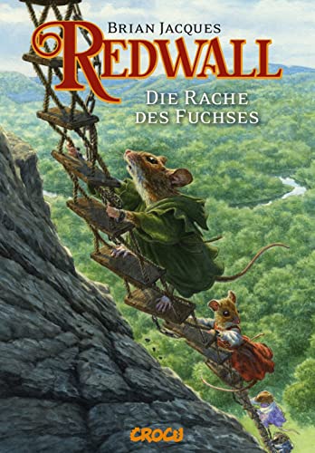 Redwall Band 3: Die Rache des Fuchses von CroCu