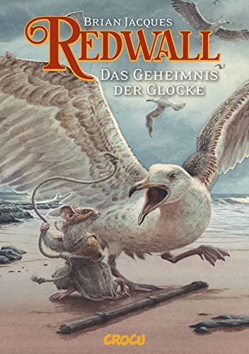 Redwall Band 4: Das Geheimnis der Glocke von CroCu