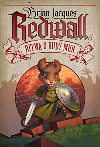 Redwall: Bitwa o Rudy Mur Redwall: Bitwa o Rudy Mur von Nowa Baśń