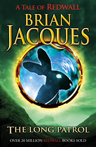 The Long Patrol (Redwall, 10) von Red Fox