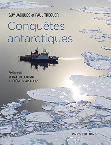 Conquêtes antarctiques von CNRS EDITIONS