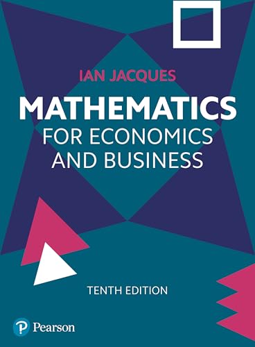 Mathematics for Economics and Business von Pearson Education Limited