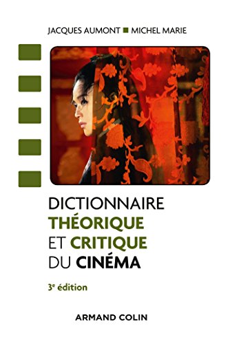 Dictionnaire Théorique Et Critique Du Cinéma