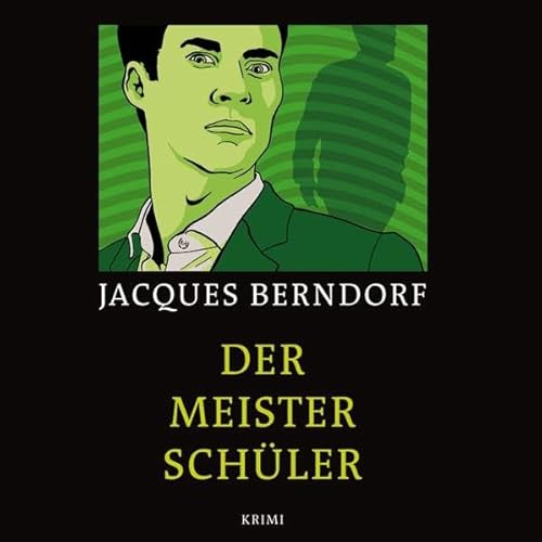 Der Meisterschüler: Krimi. Ungekürzte Autorenlesung. MP3-CD (nicht nur) für Sehgeschädigte. DAISY-Hörbuch kann entweder mit einem speziellen Abspielgerät oder über den Computer genutzt werden