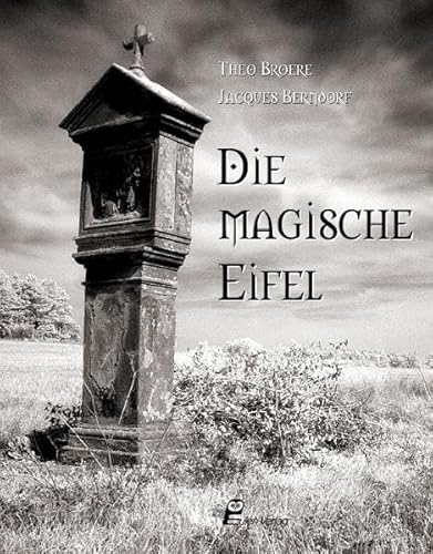 Die magische Eifel