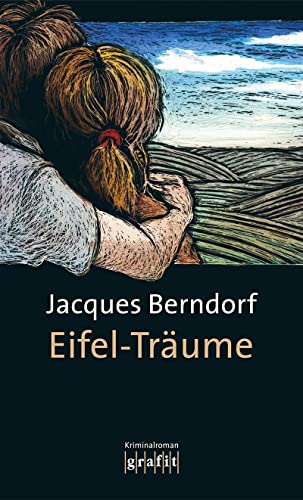 Eifel-Träume: Der 12. Siggi-Baumeister-Krimi: Kriminalroman (Eifel-Krimi)