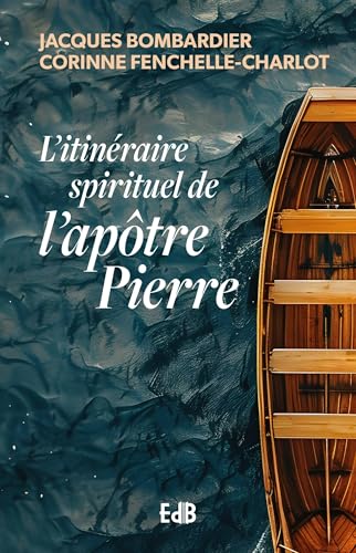 L’itinéraire spirituel de l’apôtre Pierre L’itinéraire spirituel de l’apôtre Pierre von Editions des Béatitudes
